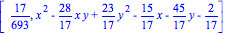 [17/693, x^2-28/17*x*y+23/17*y^2-15/17*x-45/17*y-2/17]